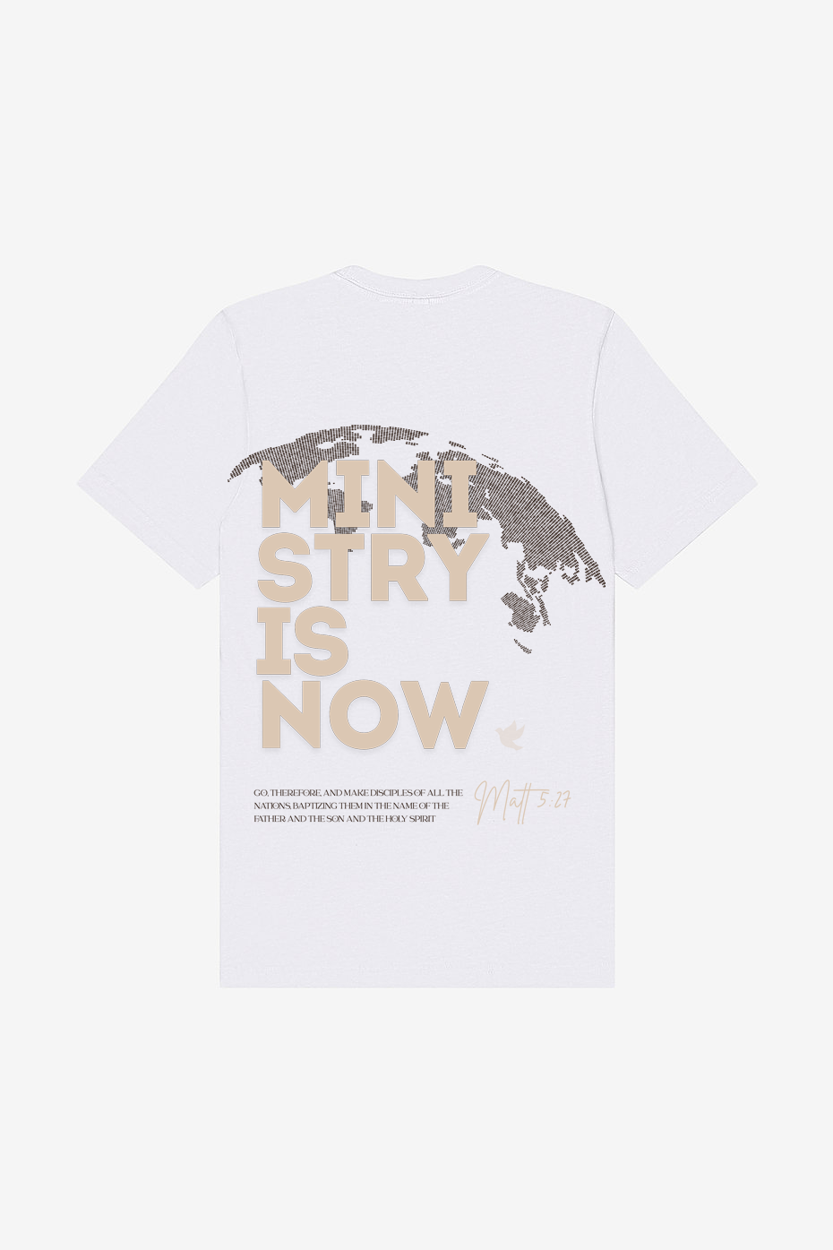 MINISTRY IS NOW MISSIONS TEE