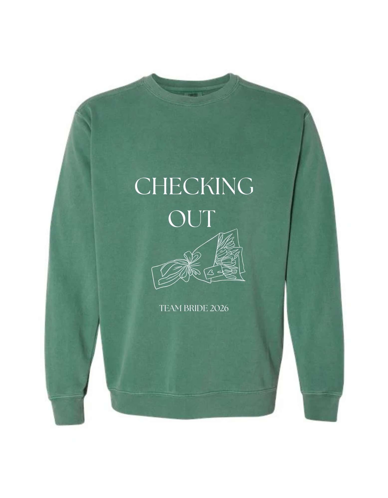 "Checking Out" Bridal Club Crewneck