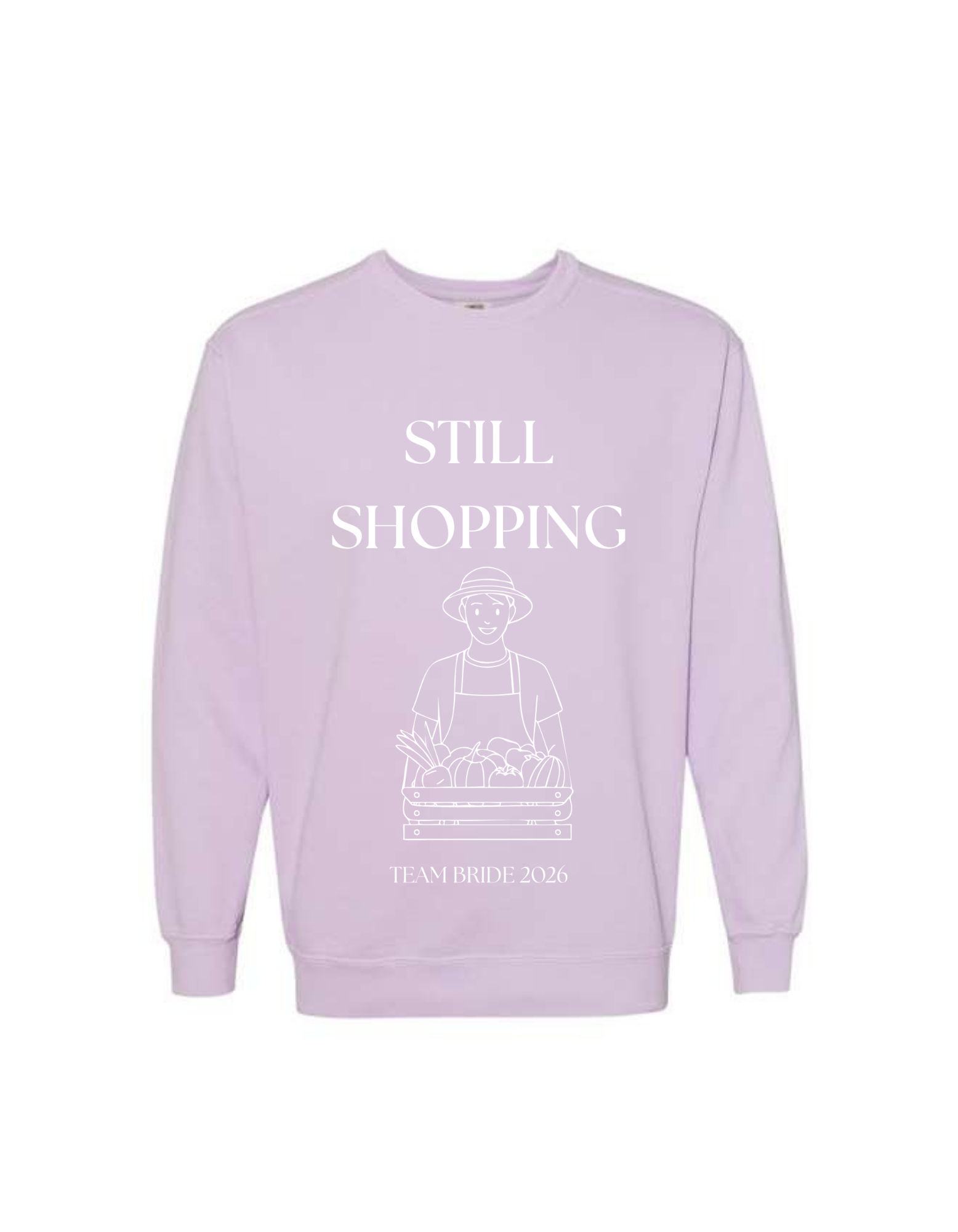 "Still Shopping" Bridal Club Crewneck